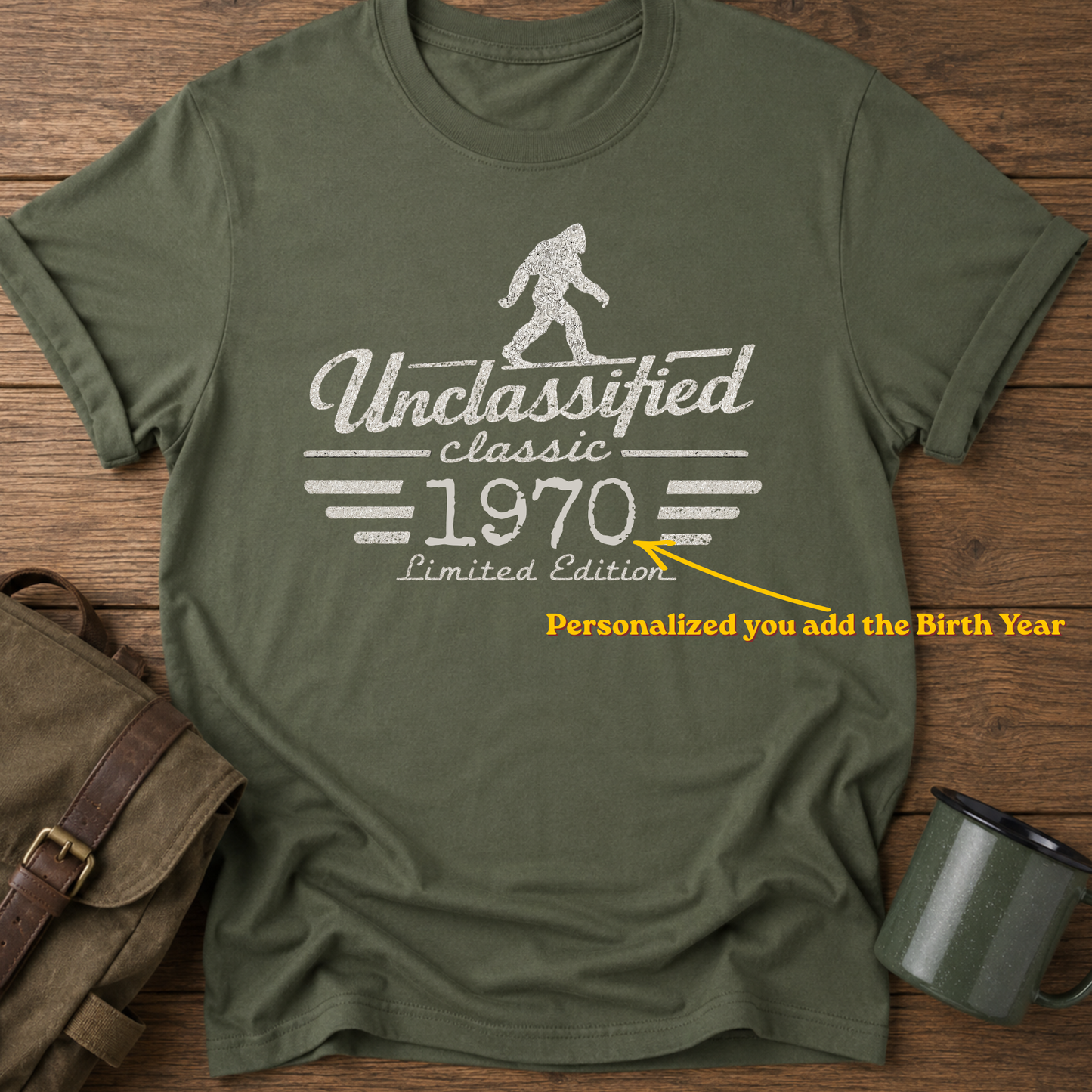 Personalized Unclassified Classic Bigfoot Limited Edition Custom Birth Year T-Shirt