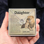 To MY Daughter - This Old Lion Will Always Have Your Back