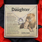 To MY Daughter - This Old Lion Will Always Have Your Back