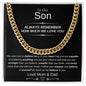 To Our Son Always Remember Cuban Link Chain