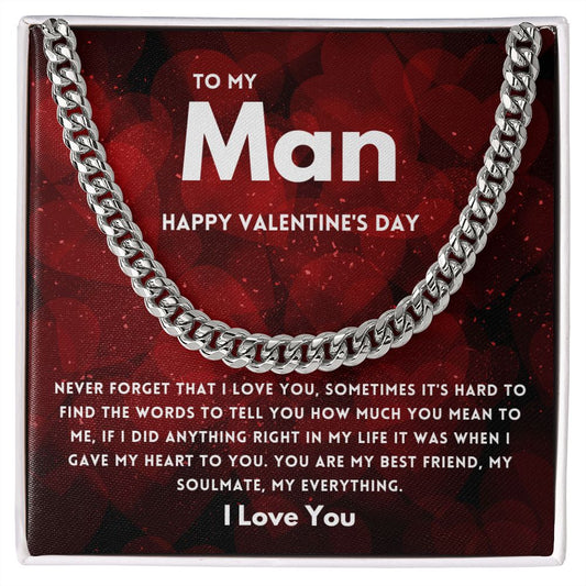 To My Man Never Forget That I love You Valentine's Message