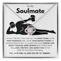 To My Soulmate Smokin Hot Beer Drinkin
