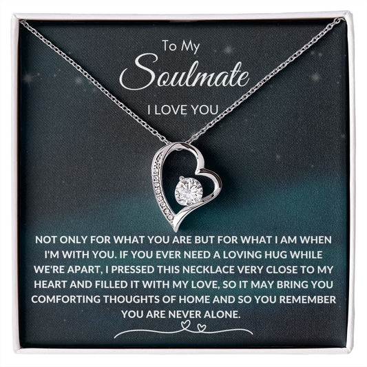 To My Soulmate I Love You Heart