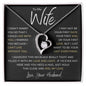 To My Wife I Didn't Marry you So That I Could Gld Heart