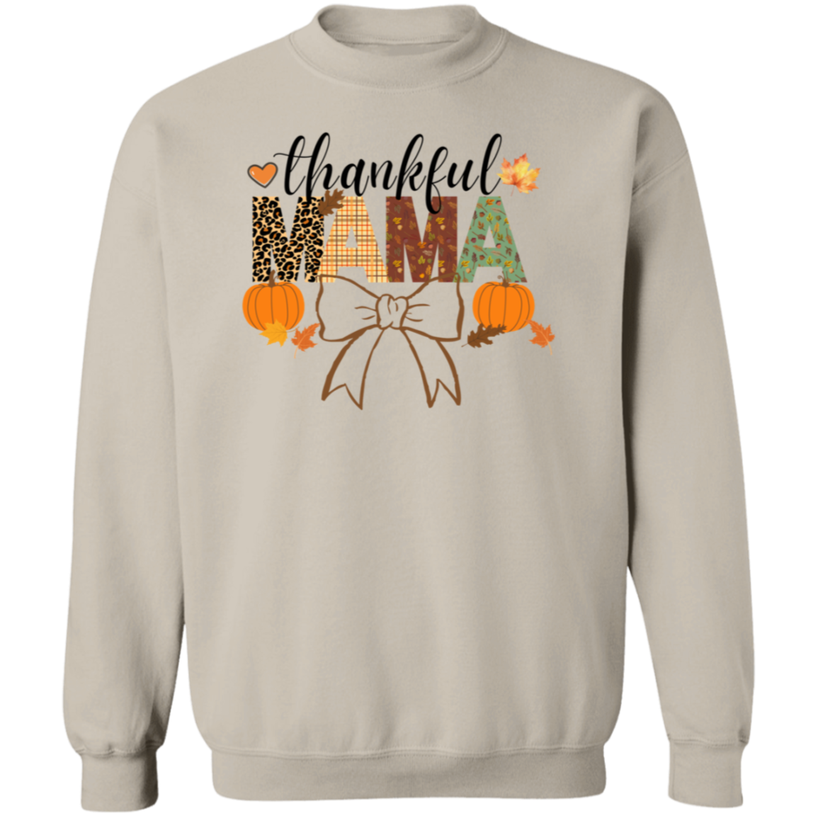 Thankful Mama T-shirt/ Sweatshirt/ Hoodie