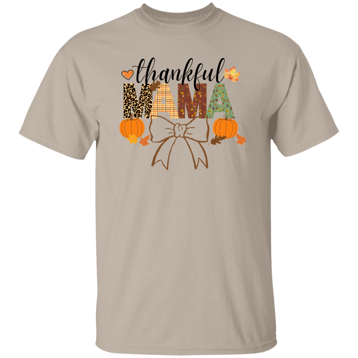 Thankful Mama T-shirt/ Sweatshirt/ Hoodie