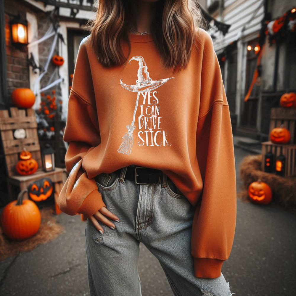 Funny Witch "Yes, I Can Drive Stick" Halloween Sweatshirt | Hoodie