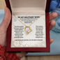 To My Military Wife Heart Necklace – The Strength Behind the Service Gift