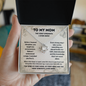 To My Mom Military Necklace – The First Strength I Ever Knew Gift