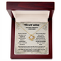 To My Mom Military Necklace – The First Strength I Ever Knew Gift