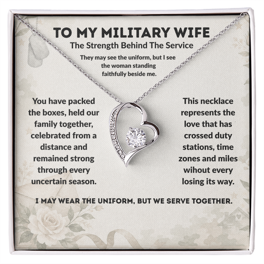To My Military Wife Heart Necklace – The Strength Behind the Service Gift