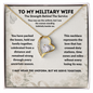To My Military Wife Heart Necklace – The Strength Behind the Service Gift