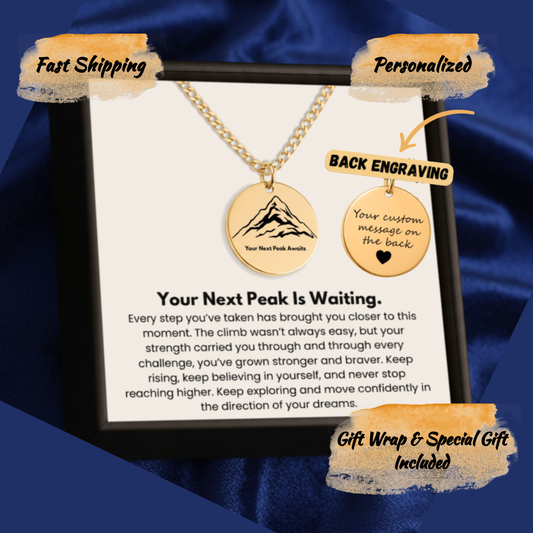 Your Next Peak Is Waiting – Graduation Engraved Mountain Disc Necklace & Inspirational Message Card | Gold Mountain Pendant Gift for Graduation, New Beginnings, & Milestone Achievements
