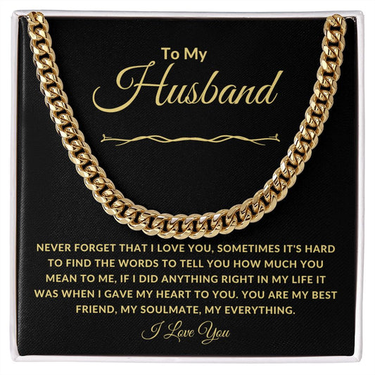 To My Husband Never Forget That I Love You Gold