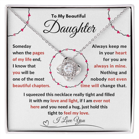 To My Beautiful Daughter Someday When The Pages Of My Life End