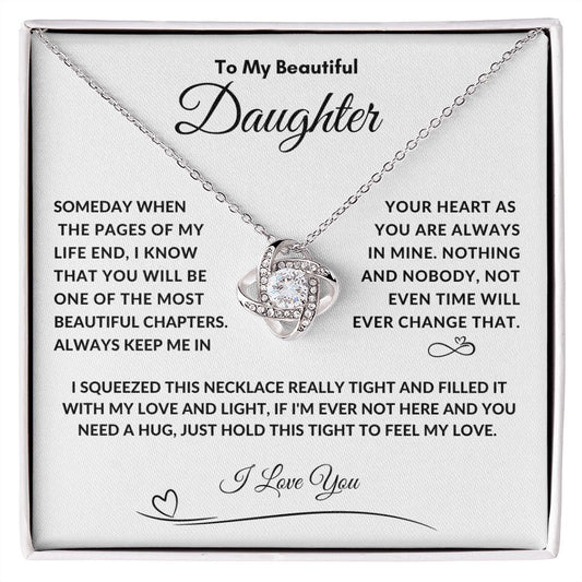 To My Beautiful Daughter Someday When The Pages, I Squeezed This Necklace