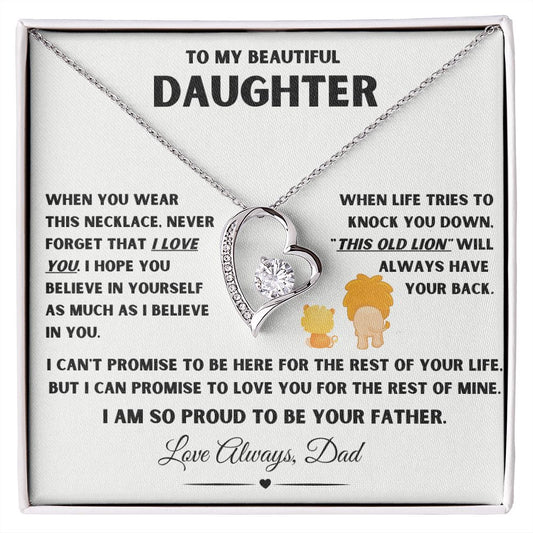To My Beautiful Daughter This Old Lion Will Always Have Your Back